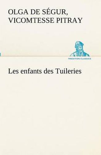 Cover image for Les enfants des Tuileries