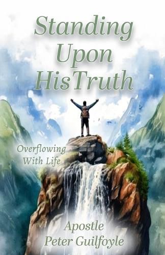 Cover image for Standing Upon His Truth