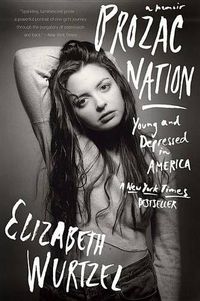 Cover image for Prozac Nation: Young and Depressed in America