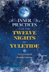 Cover image for Inner Practices for the Twelve Nights of Yuletide