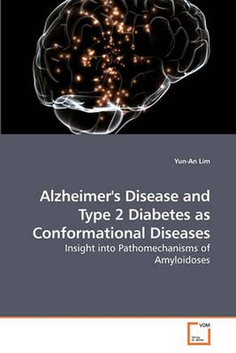 Cover image for Alzheimer's Disease and Type 2 Diabetes as Conformational Diseases