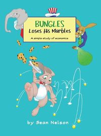 Cover image for Bungles Loses His Marbles