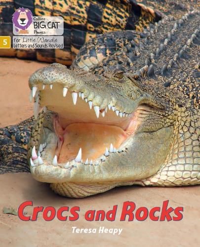 Crocs and Rocks: Phase 5 Set 4