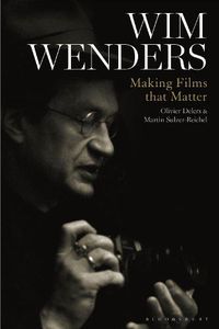 Cover image for Wim Wenders: Making Films that Matter
