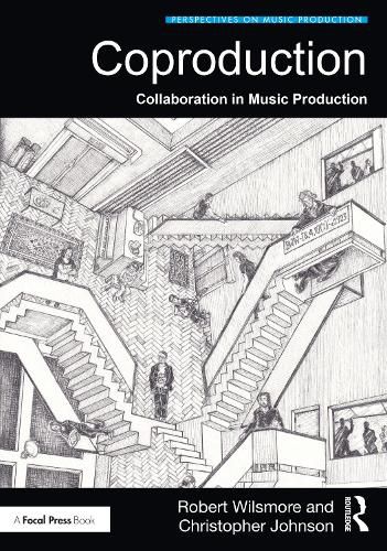 Cover image for Coproduction: Collaboration in Music Production