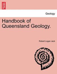 Cover image for Handbook of Queensland Geology.