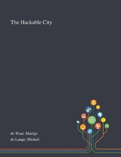 The Hackable City