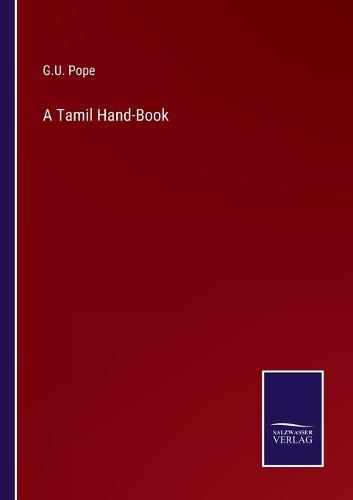 Cover image for A Tamil Hand-Book