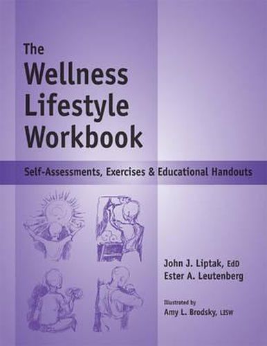 Cover image for The Wellness Lifestyle Workbook: Self-Assessments, Exercises & Educational Handouts