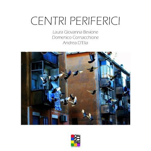 Cover image for Centri Periferici