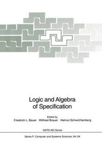 Cover image for Logic and Algebra of Specification