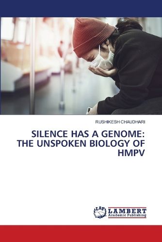 Cover image for Silence Has a Genome