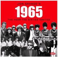 Cover image for Jon Savages 1965 The Year The Sixties Exploded