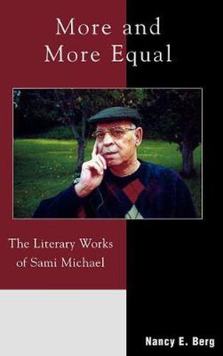 More and More Equal: The Literary Works of Sami Michael