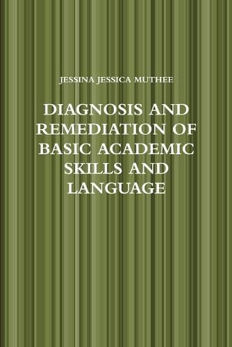 Cover image for Diagnosis and Remediation of Basic Academic Skills and Language