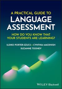 Cover image for A Practical Guide to Language Assessment