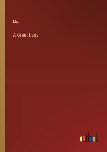 Cover image for A Great Lady