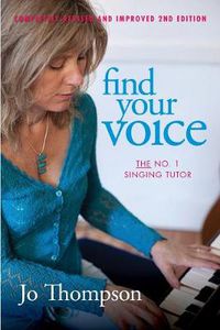 Cover image for Find Your Voice - the No. 1 Singing Tutor