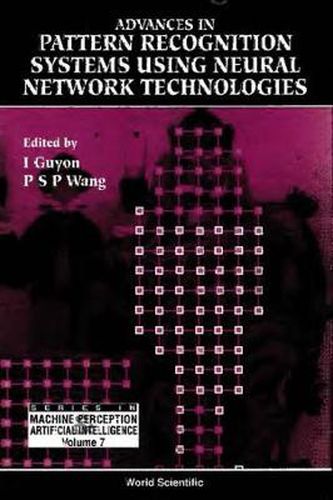 Cover image for Advances In Pattern Recognition Systems Using Neural Network Technologies