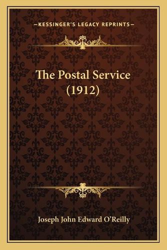 Cover image for The Postal Service (1912)