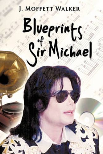 Cover image for Blueprints of Sir Michael