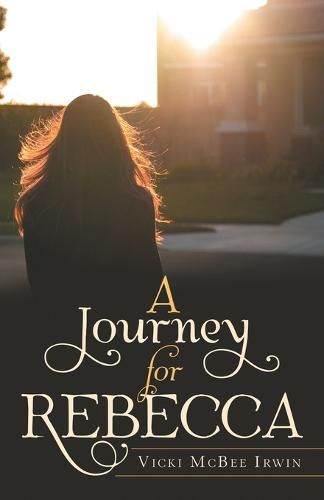 Cover image for A Journey for Rebecca