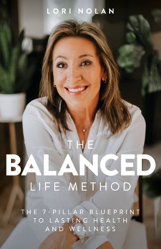 Cover image for The Balanced Life Method