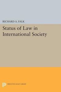 Cover image for Status of Law in International Society