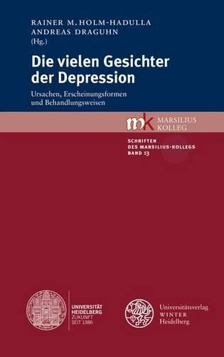 Cover image for Die Vielen Gesichter Der Depression: Ursachen, Erscheinungsformen Und Behandlungsweisen