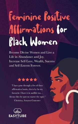 Cover image for Feminine Positive Affirmations for Black Women