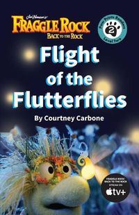Cover image for Flight of the Flutterflies