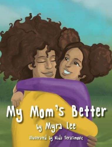 Cover image for My Mom's Better