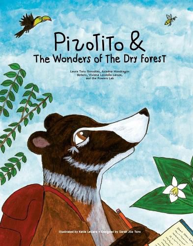 Cover image for Pizotito & the Wonders of the Dry Forest