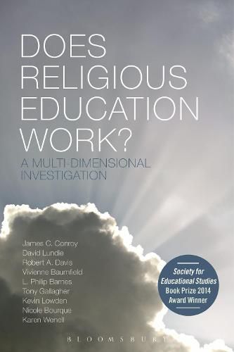 Does Religious Education Work?: A Multi-dimensional Investigation