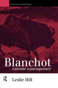 Cover image for Blanchot: Extreme Contemporary