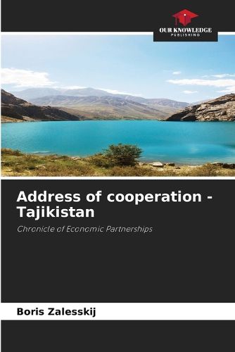 Cover image for Address of cooperation - Tajikistan