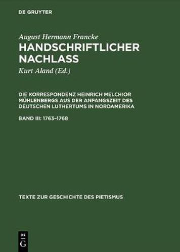 Cover image for Handschriftlicher Nachlass, Band III, Texte zur Geschichte des Pietismus (1763-1768)