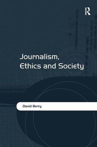 Cover image for Journalism, Ethics and Society