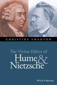 Cover image for The Virtue Ethics of Hume and Nietzsche