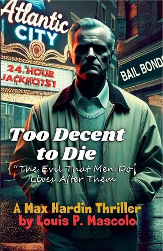 Cover image for Too Decent to Die