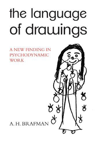 Cover image for The Language of Drawings: A New Finding in Psychodynamic Work