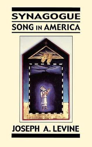 Cover image for Synagogue Song in America