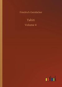 Cover image for Tahiti: Volume 4