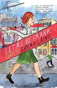 Cover image for Let Me Be Frank: Comics 2010-2019