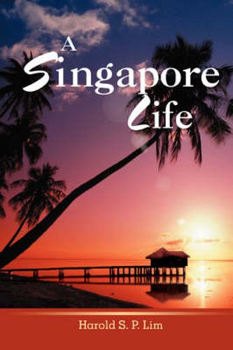 Cover image for A Singapore Life