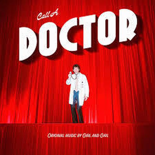 Cover image for Call A Doctor - Girl And Girl *** White Vinyl