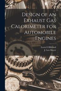 Cover image for Design of an Exhaust gas Calorimeter for Automobile Engines