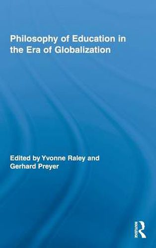 Cover image for Philosophy of Education in the Era of Globalization