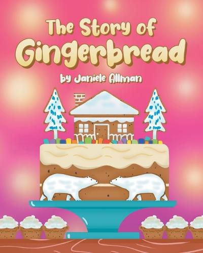 Cover image for The Story of Gingerbread