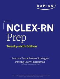 Cover image for NCLEX-RN Prep, Twenty-sixth Edition: Practice Test + Proven Strategies